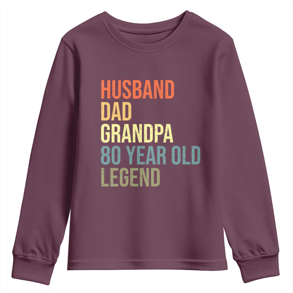 80th Birthday Youth Sweatshirt Husband Dad Grandpa 80 Year Old Legend