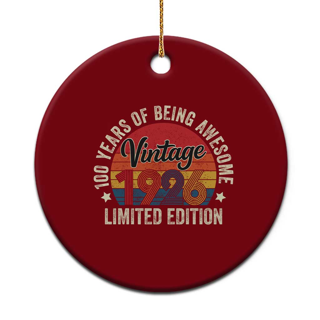 Funny 100th Birthday Ceramic Ornament Vintage 1926 Limited Edition 50 Year Old Bday Gifts