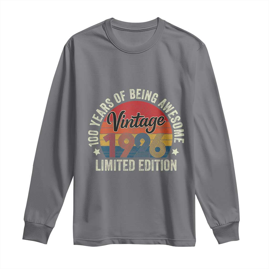 Funny 100th Birthday Long Sleeve Shirt Vintage 1926 Limited Edition 50 Year Old Bday Gifts