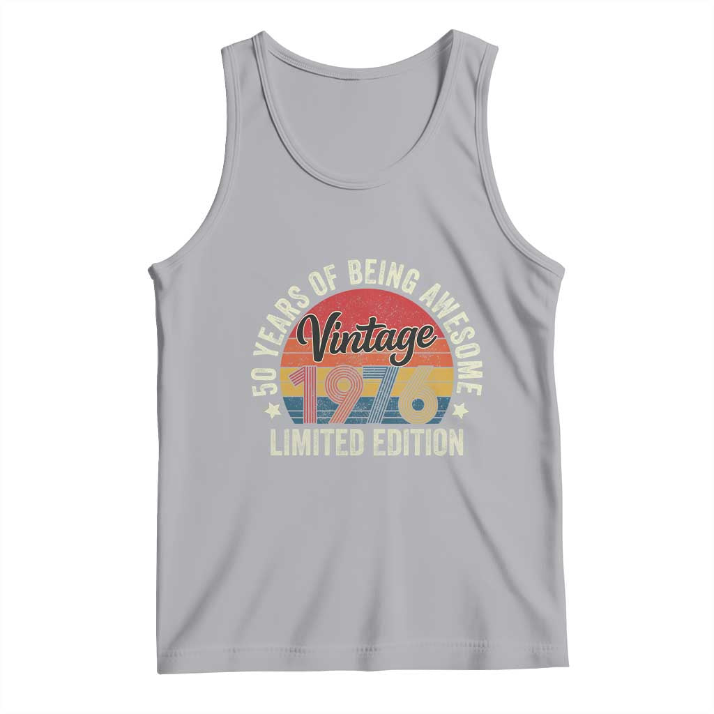 Funny 50th Birthday Tank Top Vintage 1976 Limited Edition 50 Year Old Bday Gifts