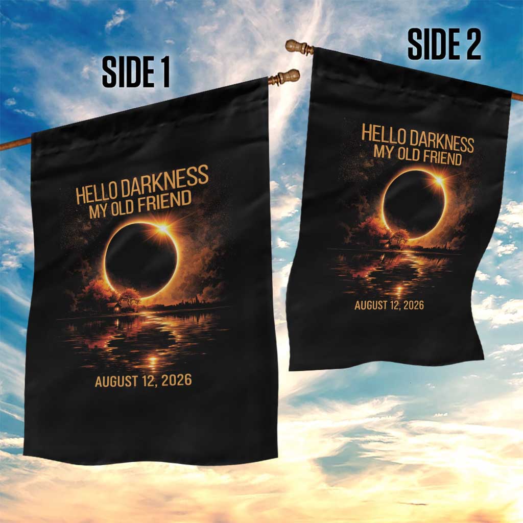Solar Eclipse 2026 Garden Flag Hello Darkness 12 August 2026 Totality Gift