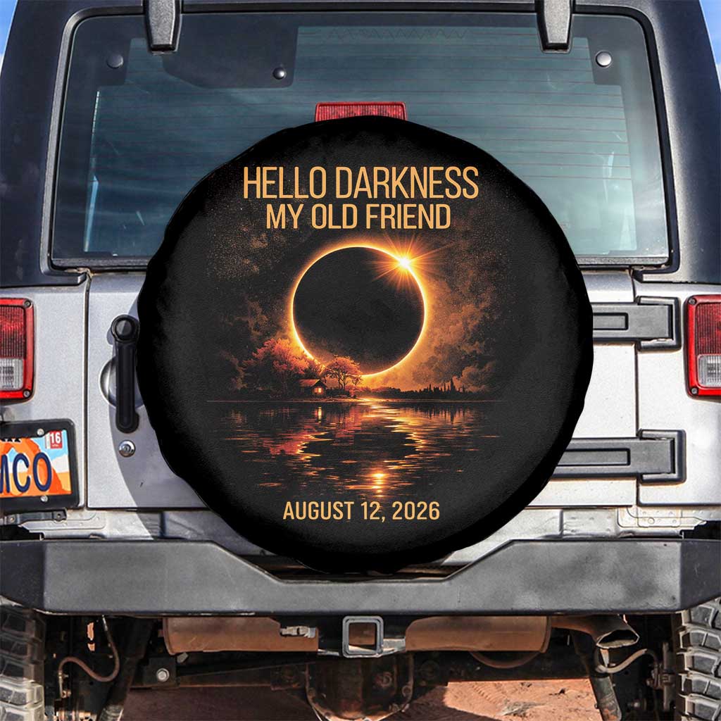 Solar Eclipse 2026 Spare Tire Cover Hello Darkness 12 August 2026 Totality Gift