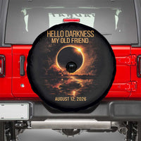 Solar Eclipse 2026 Spare Tire Cover Hello Darkness 12 August 2026 Totality Gift