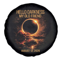 Solar Eclipse 2026 Spare Tire Cover Hello Darkness 12 August 2026 Totality Gift