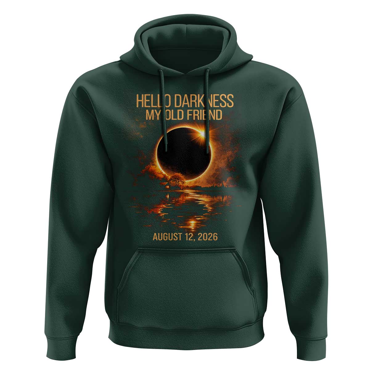 Solar Eclipse 2026 Hoodie Hello Darkness 12 August 2026 Totality Gift