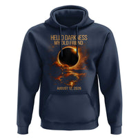 Solar Eclipse 2026 Hoodie Hello Darkness 12 August 2026 Totality Gift