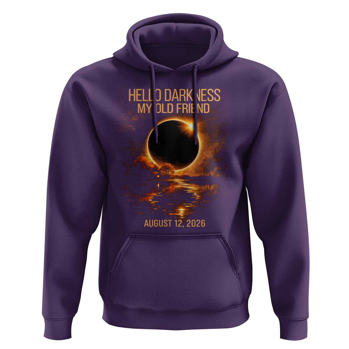 Solar Eclipse 2026 Hoodie Hello Darkness 12 August 2026 Totality Gift