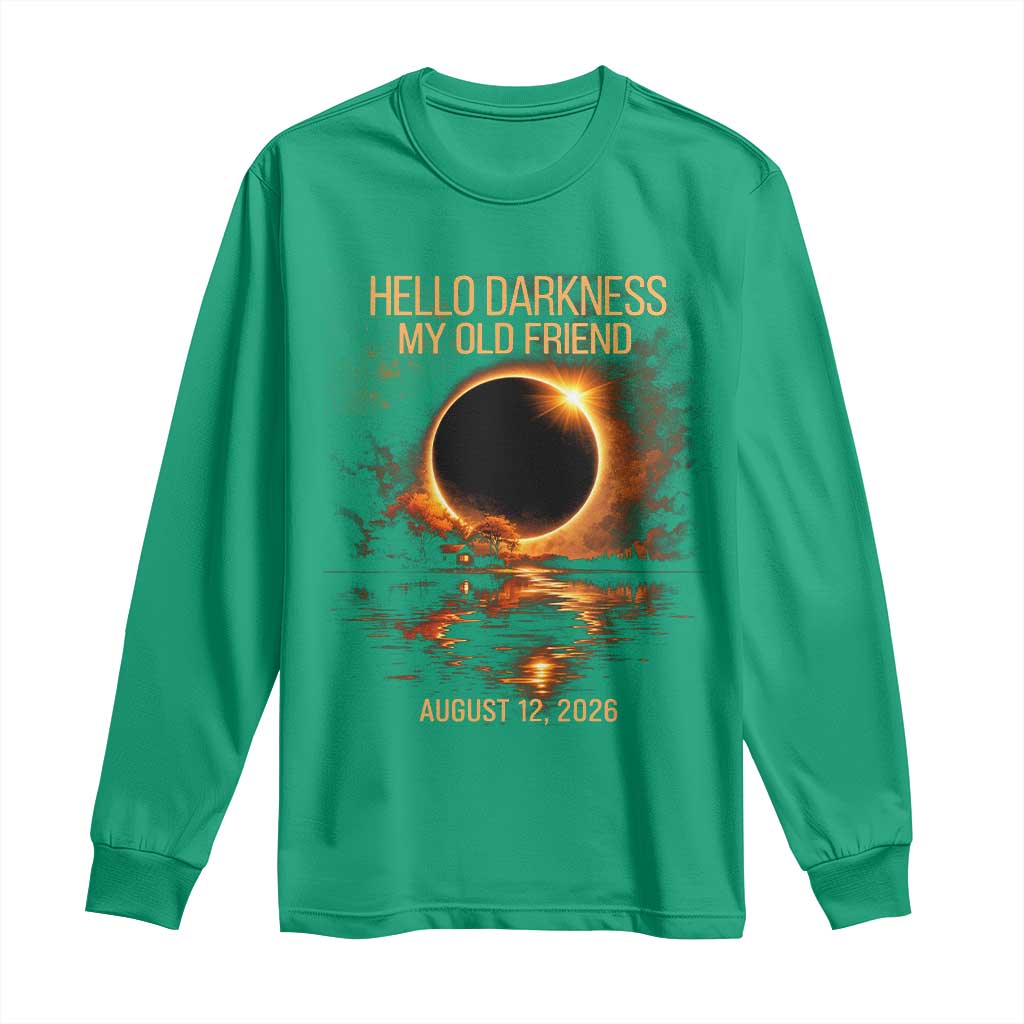 Solar Eclipse 2026 Long Sleeve Shirt Hello Darkness 12 August 2026 Totality Gift