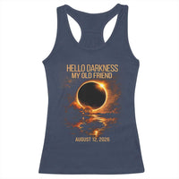 Solar Eclipse 2026 Racerback Tank Top Hello Darkness 12 August 2026 Totality Gift