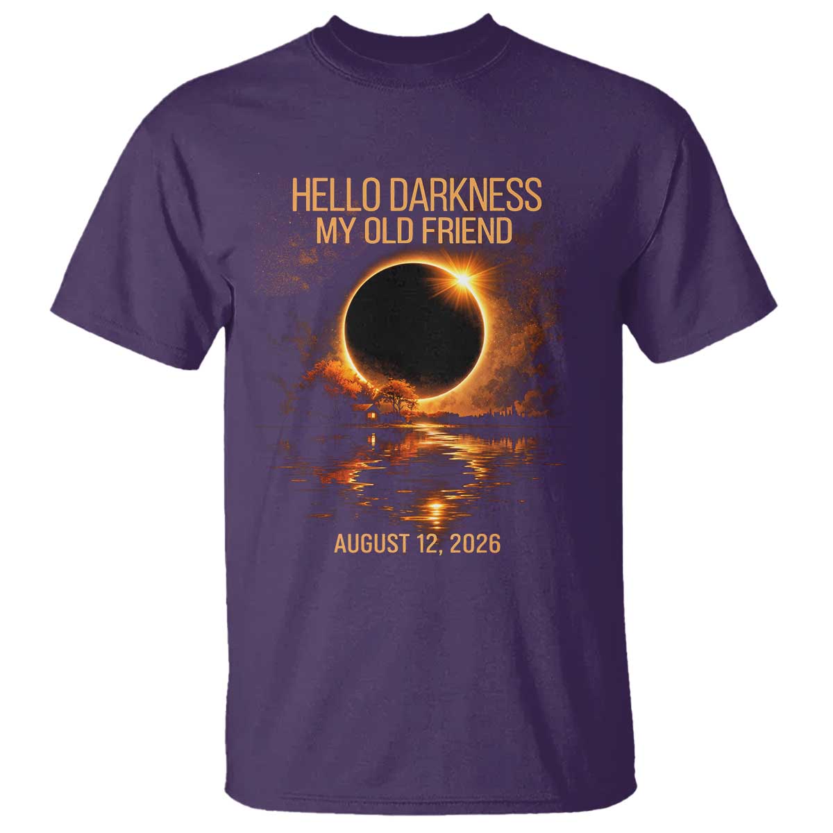 Solar Eclipse 2026 T Shirt Hello Darkness 12 August 2026 Totality Gift