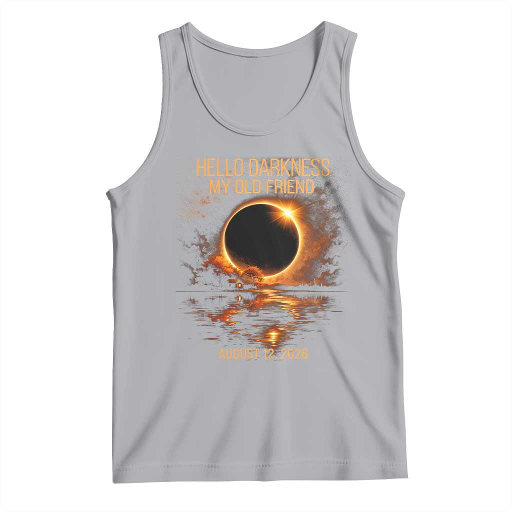 Solar Eclipse 2026 Tank Top Hello Darkness 12 August 2026 Totality Gift