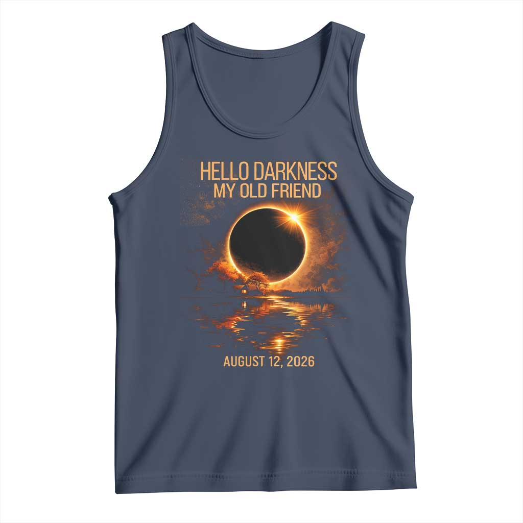 Solar Eclipse 2026 Tank Top Hello Darkness 12 August 2026 Totality Gift