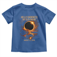 Solar Eclipse 2026 Toddler T Shirt Hello Darkness 12 August 2026 Totality Gift