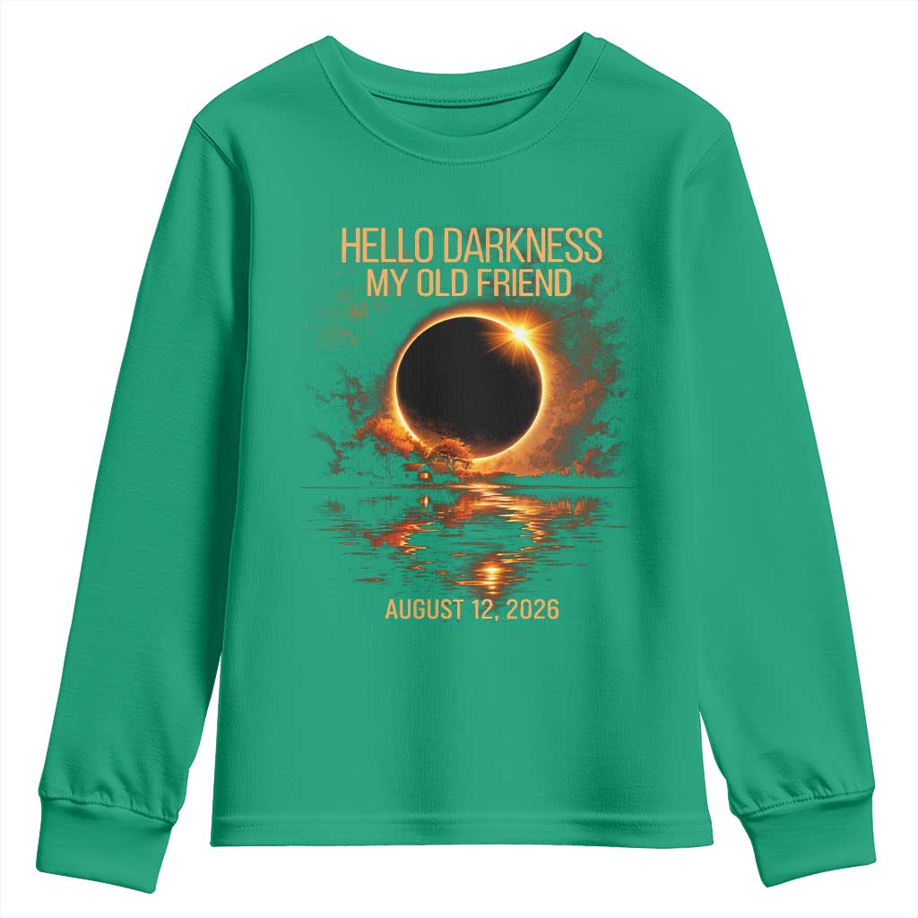 Solar Eclipse 2026 Youth Sweatshirt Hello Darkness 12 August 2026 Totality Gift
