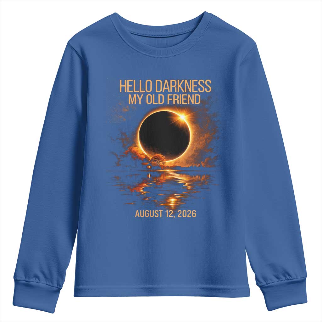 Solar Eclipse 2026 Youth Sweatshirt Hello Darkness 12 August 2026 Totality Gift