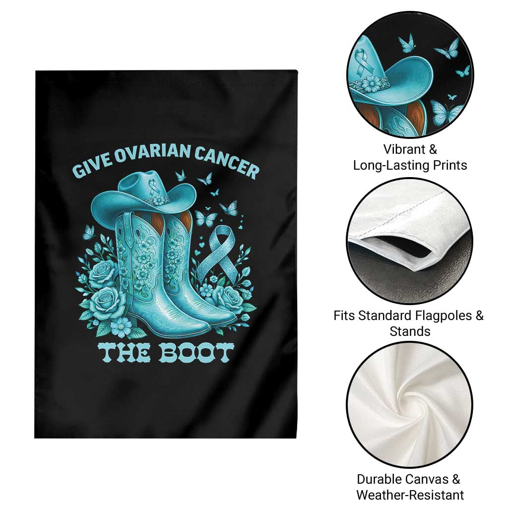 Give Ovarian Cancer The Boot Garden Flag Cowgirl Cancer Awareness Teal Ribbon