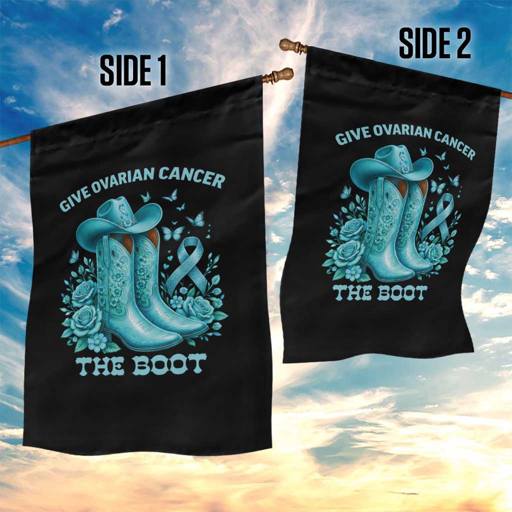 Give Ovarian Cancer The Boot Garden Flag Cowgirl Cancer Awareness Teal Ribbon