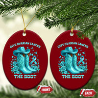 Give Ovarian Cancer The Boot Ceramic Ornament Cowgirl Cancer Awareness Teal Ribbon