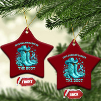 Give Ovarian Cancer The Boot Ceramic Ornament Cowgirl Cancer Awareness Teal Ribbon