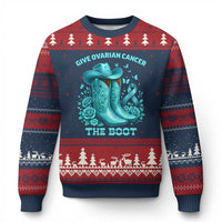 Give Ovarian Cancer The Boot Ugly Christmas Sweater Cowgirl Cancer Awareness Teal Ribbon