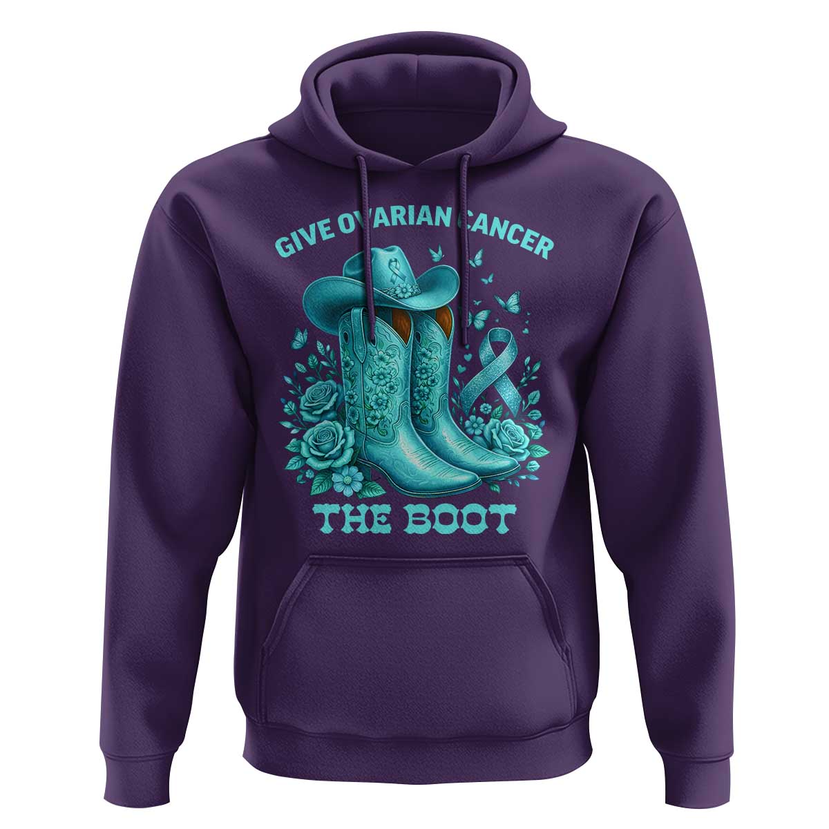 Give Ovarian Cancer The Boot Hoodie Cowgirl Cancer Awareness Teal Ribbon