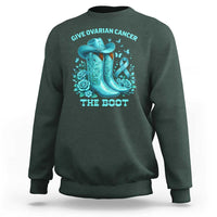 Give Ovarian Cancer The Boot Sweatshirt Cowgirl Cancer Awareness Teal Ribbon