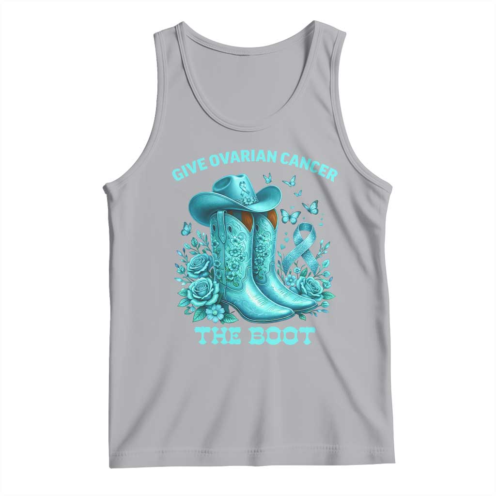 Give Ovarian Cancer The Boot Tank Top Cowgirl Cancer Awareness Teal Ribbon