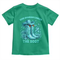 Give Ovarian Cancer The Boot Toddler T Shirt Cowgirl Cancer Awareness Teal Ribbon