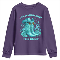 Give Ovarian Cancer The Boot Youth Sweatshirt Cowgirl Cancer Awareness Teal Ribbon
