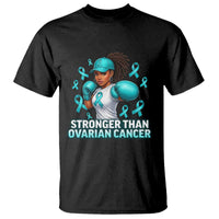 Black Women Fight Ovarian Cancer Awareness T Shirt African American Teal Ribbon Support