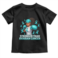 Black Women Fight Ovarian Cancer Awareness Toddler T Shirt African American Teal Ribbon Support