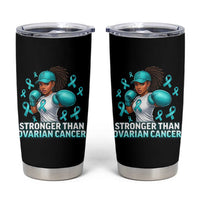 Black Women Fight Ovarian Cancer Awareness Tumbler Cup African American Teal Ribbon Support