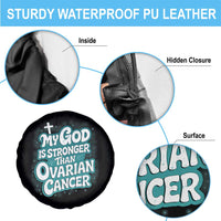 My God is Stronger Than Ovarian Cancer Spare Tire Cover