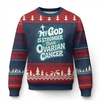 My God is Stronger Than Ovarian Cancer Ugly Christmas Sweater