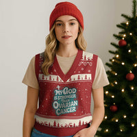 My God is Stronger Than Ovarian Cancer V-Neck Knit Sweater Vest