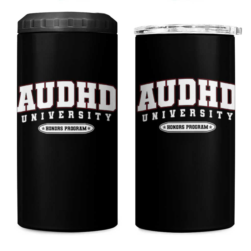 AUDHD 4 in 1 Can Cooler Tumbler Neurodivergent ADHD Autism Awareness Neurotypical Gift
