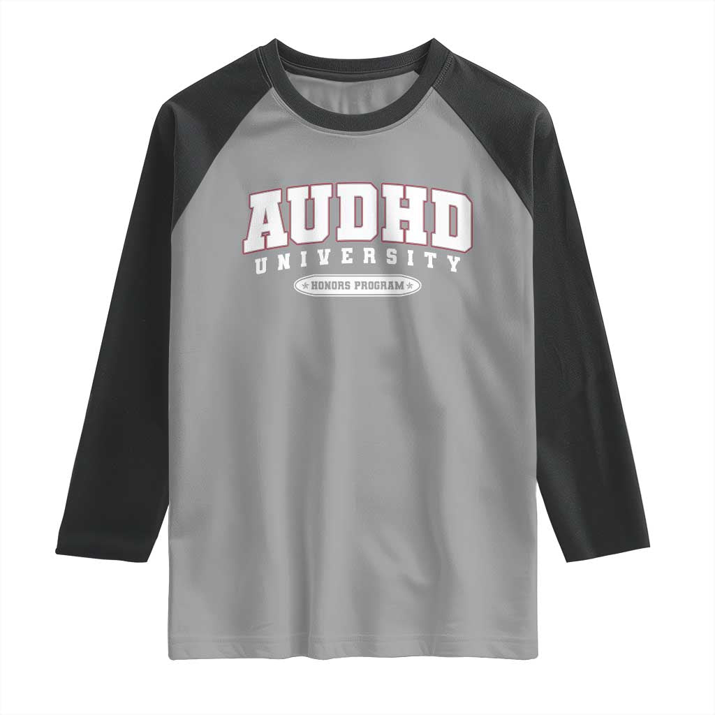 AUDHD Raglan Shirt Neurodivergent ADHD Autism Awareness Neurotypical Gift