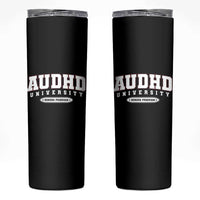 AUDHD Skinny Tumbler Neurodivergent ADHD Autism Awareness Neurotypical Gift