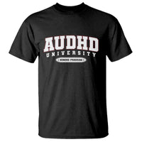 AUDHD T Shirt Neurodivergent ADHD Autism Awareness Neurotypical Gift
