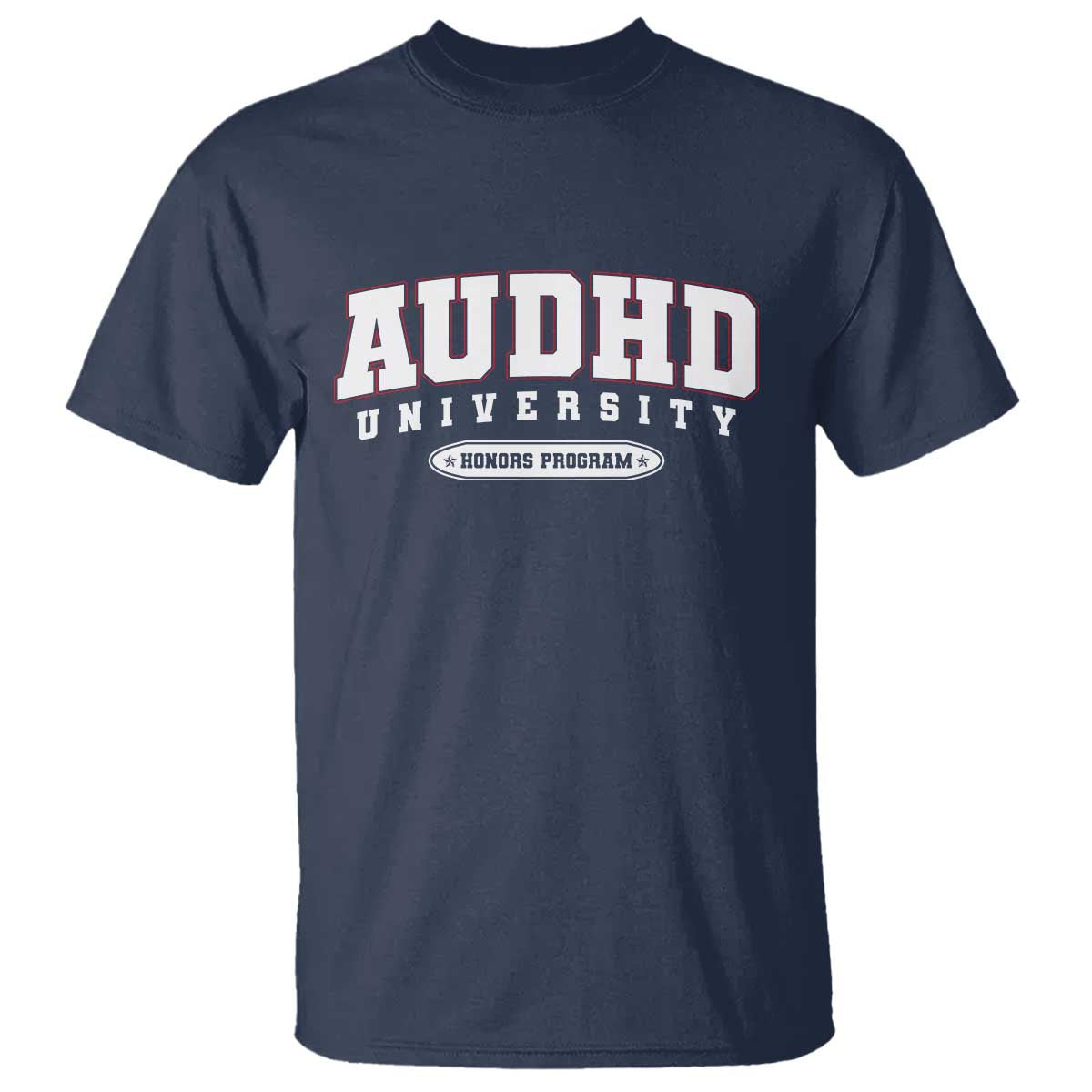 AUDHD T Shirt Neurodivergent ADHD Autism Awareness Neurotypical Gift