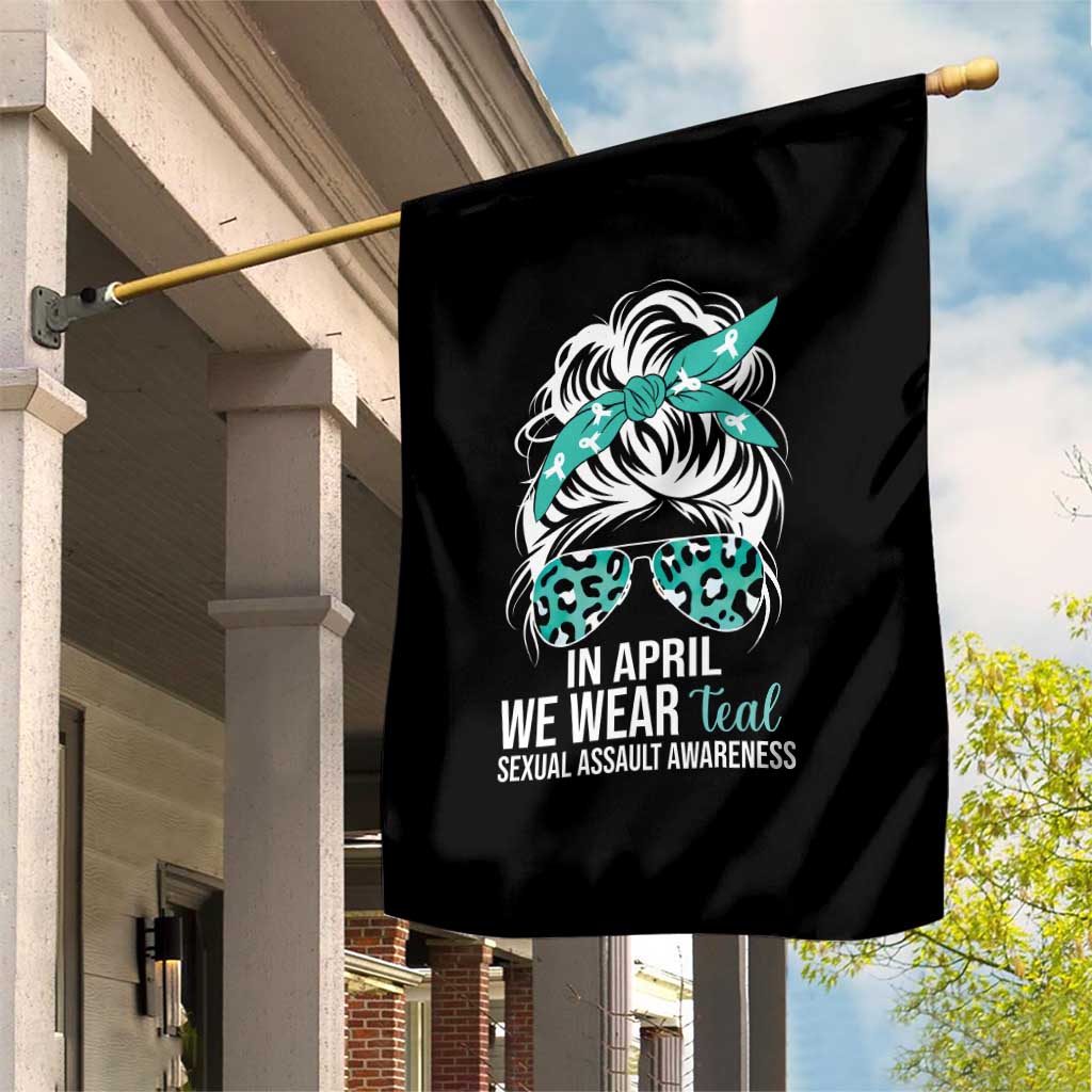 Sexual Assault Awareness Garden Flag In April We Wear Teal Women