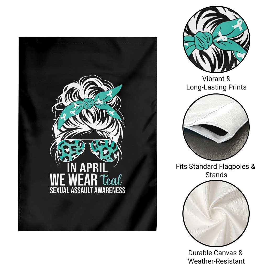 Sexual Assault Awareness Garden Flag In April We Wear Teal Women