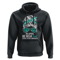 Sexual Assault Awareness Hoodie In April We Wear Teal Women