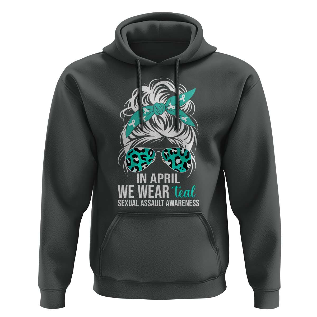 Sexual Assault Awareness Hoodie In April We Wear Teal Women