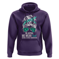 Sexual Assault Awareness Hoodie In April We Wear Teal Women
