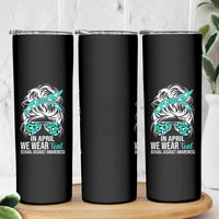 Sexual Assault Awareness Skinny Tumbler In April We Wear Teal Women