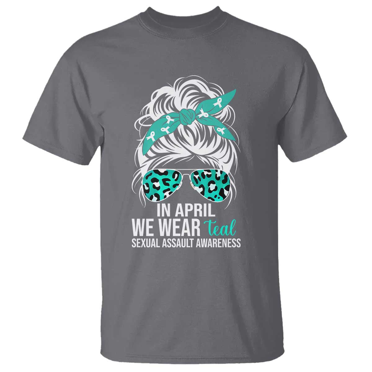 Sexual Assault Awareness T Shirt In April We Wear Teal Women
