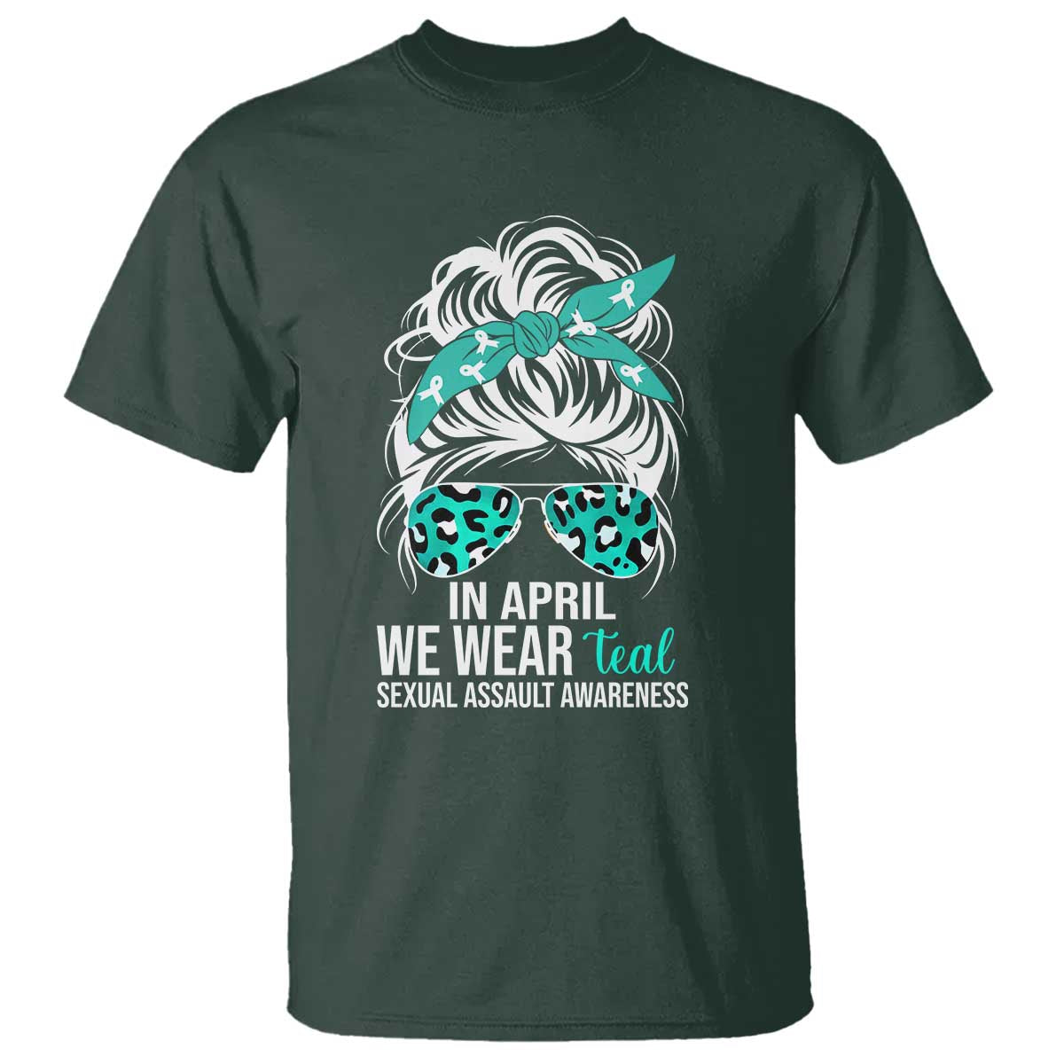 Sexual Assault Awareness T Shirt In April We Wear Teal Women