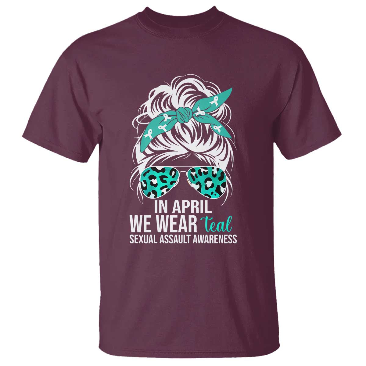 Sexual Assault Awareness T Shirt In April We Wear Teal Women