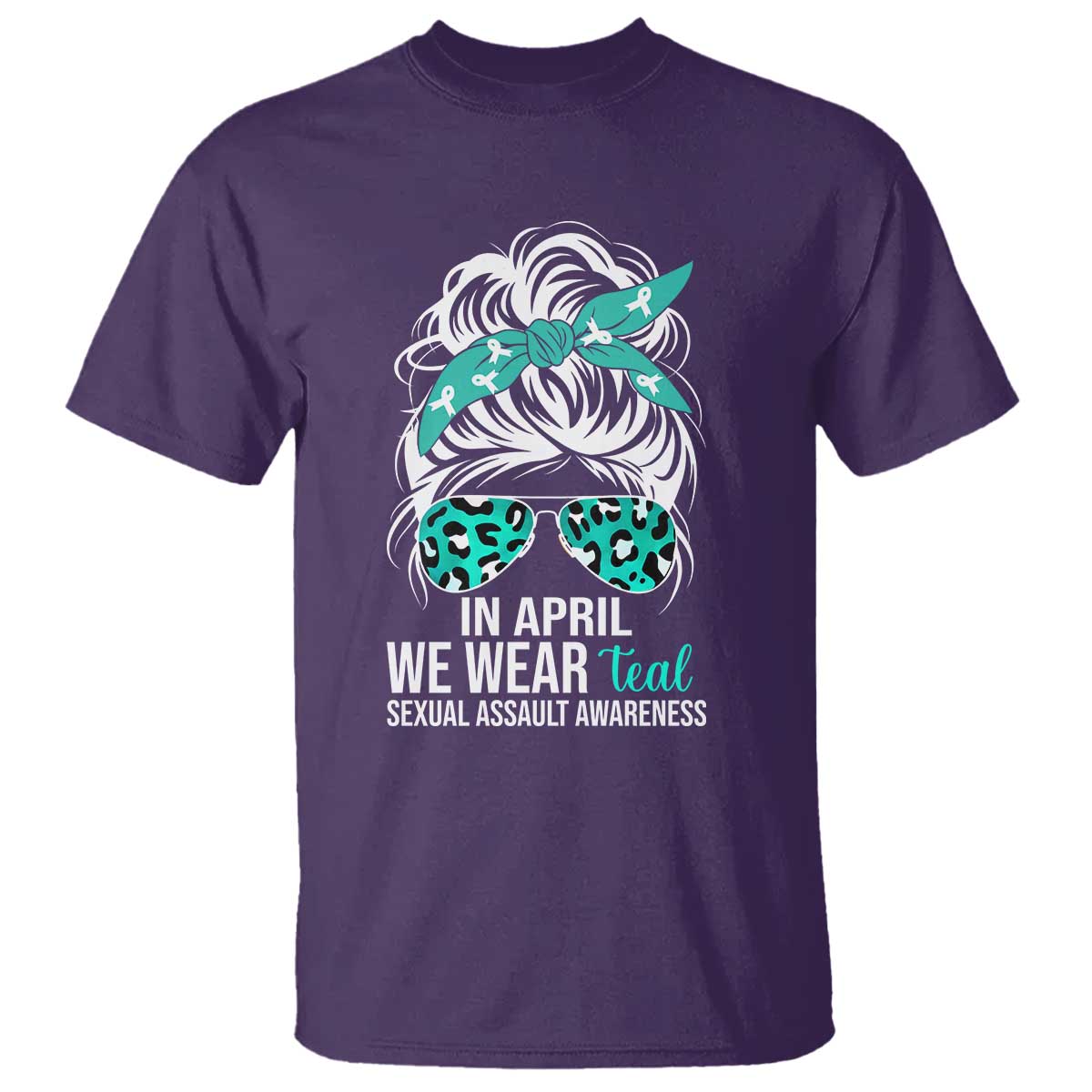 Sexual Assault Awareness T Shirt In April We Wear Teal Women